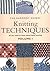 Knitting Techniques: Volume 1 (The Harmony Guides)