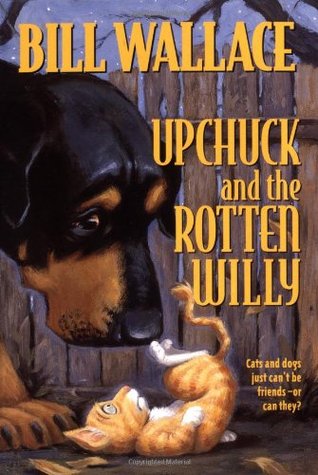 Upchuck and the Rotten Willy (Paperback)