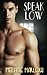 Speak Low (Speak Easy, #2)