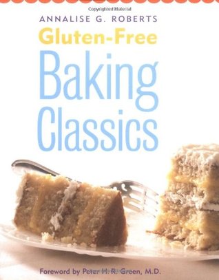Gluten-Free Baking Classics (Paperback)