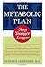 The Metabolic Plan: Stay Yo...