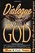 Dialogue with God by Mark Virkler