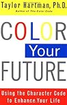 Color Your Future by Taylor Hartman