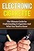 Electronic Cigarette: The U...