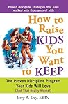 How to Raise Kids...