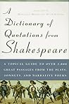 A Dictionary of Quotations from Shakespeare