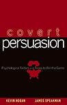 Covert Persuasion...