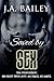 Saved By Sex (SinSity Stori...