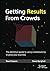 Getting Results From Crowds by Ross Dawson