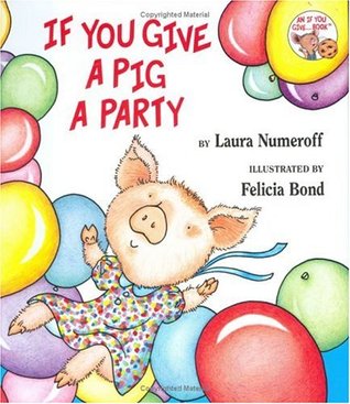 If You Give a Pig a Party (Hardcover)