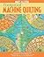 Foolproof Machine Quilting: Learn to Use Your Walking Foot Paper-Cut Patterns for No Marking, No Math Simple Stitching for Stunning Results