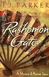 Rashomon Gate by I.J. Parker
