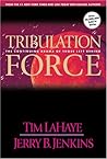 Tribulation Force: The Continuing Drama of Those Left Behind