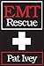 EMT Rescue