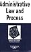 Administrative Law and Process in a Nutshell, 5th by Ernest Gellhorn