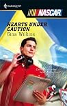 Hearts Under Caution