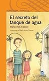 El secreto del tanque de agua