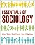 Essentials of Sociology by Anthony Giddens