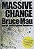 Massive Change
