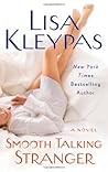 Smooth Talking Stranger by Lisa Kleypas