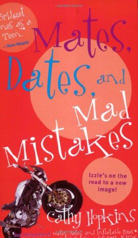 Mates, Dates, and Mad Mistakes (Mates, Dates, #6)