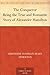 The Conqueror Being the True and Romantic Story of Alexander Hamilton