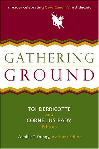 Gathering Ground: A Reader Celebrating Cave Canem's First Decade (Paperback)