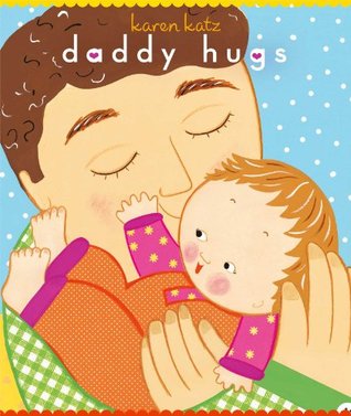 Daddy Hugs (Board book)