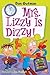 Mrs. Lizzy Is Dizzy! (My Weird School Daze #9)