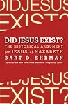 Did Jesus Exist?:...