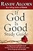 If God Is Good Study Guide: Companion to If God Is Good