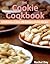 THE Cookie Cookbook - A Collection of Over 200 Delicious Cookie Recipes
