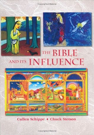 The Bible and Its Influence, Student Text (Bible Literacy Project)