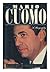 Mario Cuomo: A Biography