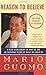 Reason to Believe by Mario Cuomo