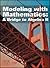 Mathematics: Modeling Our W...