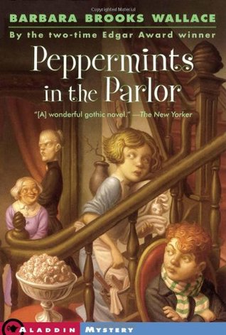Peppermints in the Parlor (Peppermints, #1)