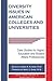 Diversity Issues in American Colleges and Universities: Case Studies for Higher Education and Student Affairs Professionals