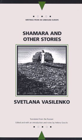 Shamara and Other Stories (Writings from an Unbound Europe)