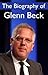 The Biography of Glenn Beck