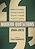 Modern Quotations 2000 - 2010 - Wisdom & Wordplay, Excerpts & Extracts from the 1st Decade of the 21st Century