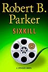 Sixkill by Robert B. Parker