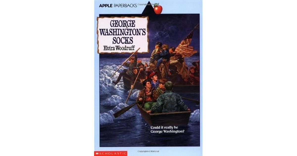 Washington's Socks by Elvira Woodruff