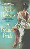 A Belated Bride by Karen Hawkins