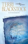 When Dreams Cross (Second Chances, #2)