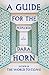 A Guide for the Perplexed by Dara Horn A Guide for the Perplexed by Dara Horn