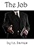 The Job