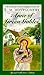 Anne of Green Gables (Anne of Green Gables, #1) by L.M. Montgomery