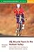 25 Bicycle Tours in the Hudson Valley: Scenic Rides from Saratoga to Northern Westchester County, 2nd Edition