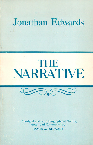Jonathan Edwards: The Narrative